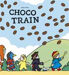 Couverture du livre « Chocotrain » de Adrien Albert aux éditions Ecole Des Loisirs