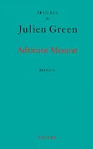 Couverture du livre « Adrienne Mesurat » de Julien Green aux éditions Fayard