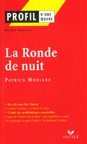 Couverture du livre « La ronde de nuit, de Patrick Modiano » de B Doucey aux éditions Hatier