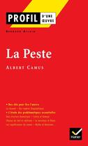 Couverture du livre « La peste d'Albert Camus » de Bernard Allvin aux éditions Hatier