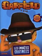 Couverture du livre « Les enquêtes gratinées de Garfield » de  aux éditions Albin Michel Jeunesse