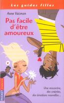 Couverture du livre « Pas Facile D'Etre Amoureux » de Anne Vaisman aux éditions Pocket Jeunesse