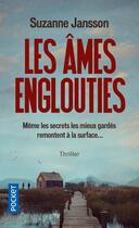 Couverture du livre « Les âmes englouties » de Jansson Suzanne aux éditions Pocket