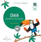 Couverture du livre « Olele, comptines du monde » de Cecile Hudrisier aux éditions Didier Jeunesse