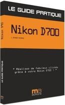 Couverture du livre « Nikon d700 » de  aux éditions Ma