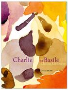 Couverture du livre « Charlie et Basile » de Clarisse Lochmann aux éditions Memo