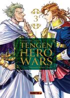 Couverture du livre « Tengen hero wars Tome 3 » de Yasu Hiromoto et Kubaru Sakanoichi aux éditions Mangetsu