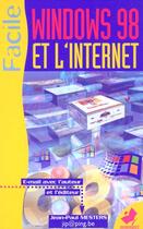 Couverture du livre « Windows 98 Et Internet » de Jean-Pierre Mesters aux éditions Marabout