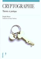 Couverture du livre « Cryptographie ; Theorie Et Pratique » de Craig Stinson aux éditions Vuibert