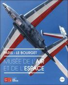 Couverture du livre « Musée de l'air et de l'espace » de Pascale Nizet aux éditions Reunion Des Musees Nationaux