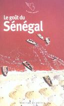 Couverture du livre « Le gout du senegal » de  aux éditions Mercure De France