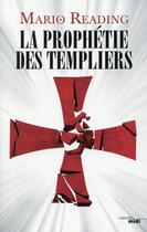 Couverture du livre « La prophétie des templiers » de Mario Reading aux éditions Cherche Midi