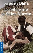 Couverture du livre « Refugiee de saint martin (la) » de Dana J aux éditions De Boree