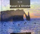 Couverture du livre « Monet à Etretat » de Bruno Delarue aux éditions Terre En Vue