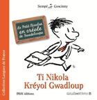 Couverture du livre « Ti Nikola ; kréyol gwadloup » de Sempe et Rene Goscinny aux éditions Caraibeditions