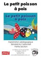 Couverture du livre « Fichier Ps Petit Poisson A Pois » de B Carboneill aux éditions Pemf