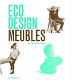 Couverture du livre « Eco design ; meubles » de Ivy Liu et Jian Wong aux éditions Promopress