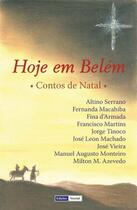Couverture du livre « Hoje em Belém ; contos de Natal » de  aux éditions Edicoes Vercial