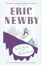 Couverture du livre « SHORT WALK IN THE HINDU KUSH » de Eric Newby aux éditions William Collins