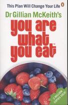 Couverture du livre « You are what you eat: this plan will change your life » de Gillian Mckeith aux éditions Adult Pbs