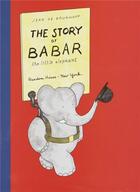 Couverture du livre « The Story Of Babar /Anglais » de De Brunhoff Jean aux éditions Random House Us