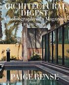 Couverture du livre « Architectural digest ; autobiography of a magazine 1920-2010 » de Paige Rense aux éditions Rizzoli