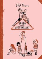 Couverture du livre « Seven Little Australians: Australian Children's Classics » de Turner Ethel aux éditions Penguin Books Ltd Digital