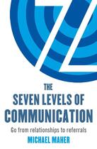 Couverture du livre « The Seven Levels of Communication » de Maher Michael J aux éditions Little Brown Book Group Digital