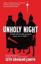 Couverture du livre « Unholy Night » de Seth Grahame-Smith aux éditions Epagine