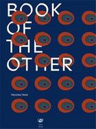 Couverture du livre « Truong tran book of the other : small in comparison » de Truong Tran aux éditions Dap Artbook