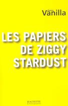 Couverture du livre « Les papiers de ziggy stardust » de Cherry Vanilla aux éditions Hachette Litteratures