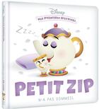 Couverture du livre « Mes premières histoires : Petit Zip n'a pas sommeil » de Disney aux éditions Disney Hachette