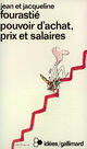 Couverture du livre « Pouvoir D'Achat, Prix Et Salaires » de Jean Fourastie aux éditions Gallimard