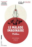 Couverture du livre « Le malade imaginaire » de Moliere aux éditions Folio