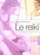 Couverture du livre « La methode reiki » de Eleanor Mckenzie aux éditions Flammarion