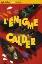 Couverture du livre « L'énigme Calder » de Blue Balliett aux éditions Nathan