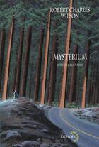 Couverture du livre « Mysterium » de Wilson Rob Char aux éditions Denoel