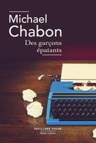 Couverture du livre « Des garçons épatants » de Michael Chabon aux éditions Robert Laffont