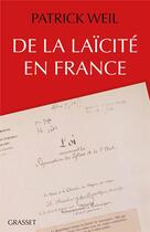 Couverture du livre « De la laïcité en France » de Patrick Weil aux éditions Grasset Et Fasquelle