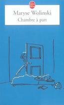 Couverture du livre « Chambre à part » de Maryse Wolinski aux éditions Le Livre De Poche