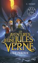 Couverture du livre « Les aventures du jeune Jules Verne Tome 1 : l'île perdue » de Miguel Garcia et Capitaine Nemo et Cuca Canals aux éditions Pocket Jeunesse