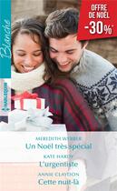 Couverture du livre « Un noel tres special - l'urgentiste - cette nuit-la » de Webber/Hardy/Claydon aux éditions Harlequin