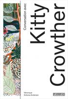 Couverture du livre « Conversation avec Kitty Crowther » de Veronique Antoine-Andersen aux éditions Pyramyd