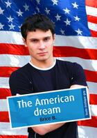 Couverture du livre « The american dream (érotique gay) » de Brice B. aux éditions Textes Gais