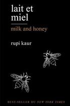 Couverture du livre « Lait et miel ; milk and honey » de Rupi Kaur aux éditions Charleston