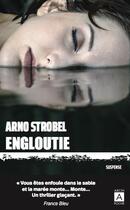 Couverture du livre « Engloutie » de Strobel Arno aux éditions Archipoche