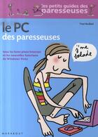 Couverture du livre « Le pc des paresseuses » de Yves Heuillard aux éditions Marabout