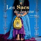 Couverture du livre « Les sacs de jeanne » de Bayol/Suet aux éditions La Martiniere