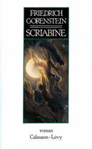 Couverture du livre « Scriabine » de Friedrich Gorenstein aux éditions Calmann-levy