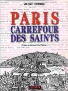 Couverture du livre « Paris carrefour des saints » de Jacques Fournier aux éditions Salvator